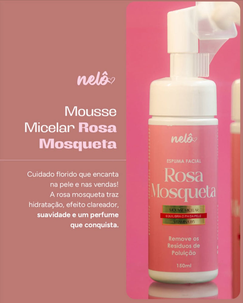 Mousse Micelar Rosa Mosqueta 150 ml / Nelô